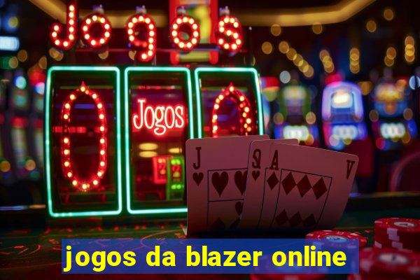 jogos da blazer online